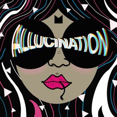 Allucination