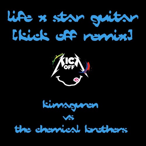 【100 DL限定】LIFE x Star Guitar (KICK OFF REMIX)