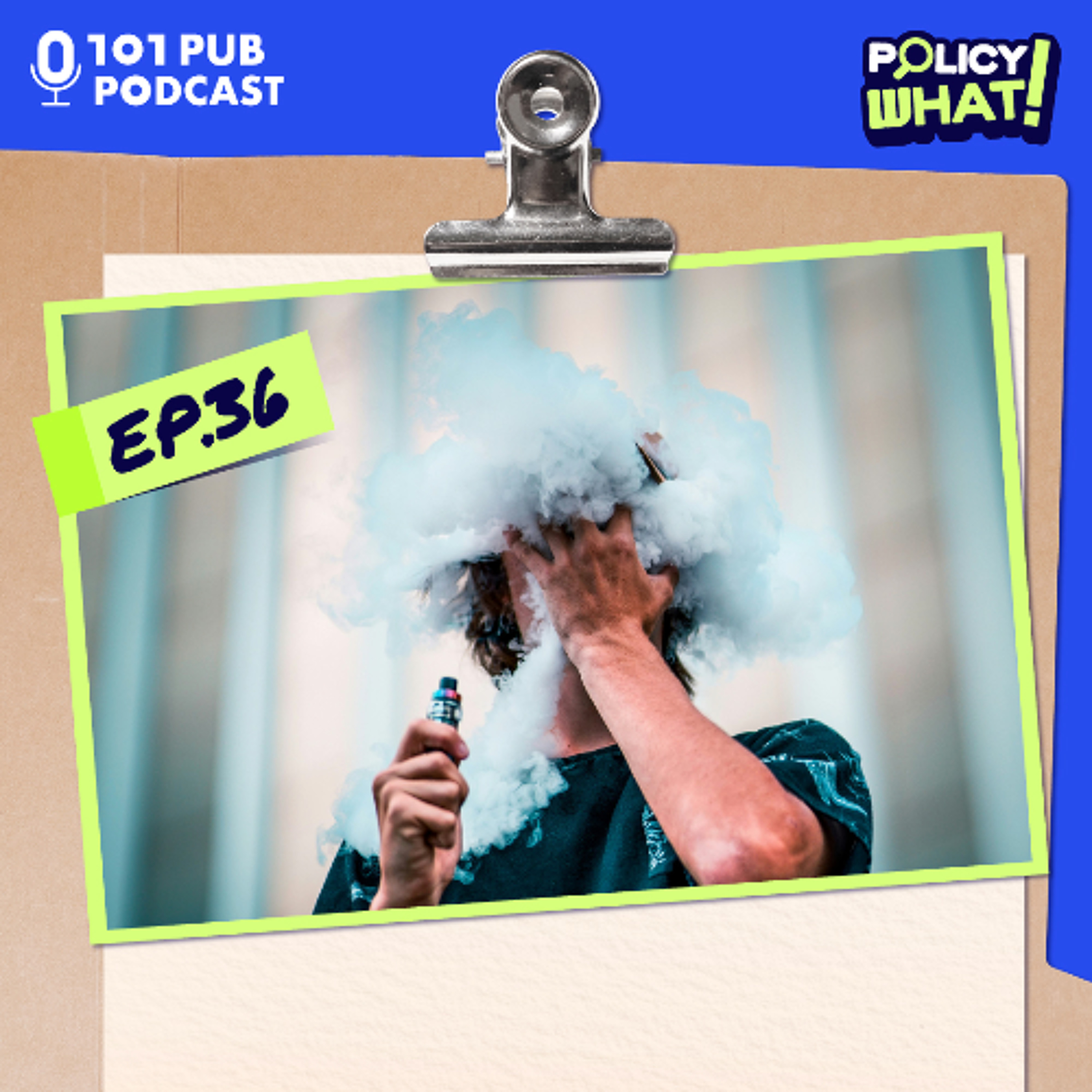 ชีวิตและความฝันของวัยรุ่นเติมควัน-ปั่นสล็อต | Policy What! EP.36