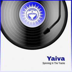 Spinning In The Tracks - Yaiva