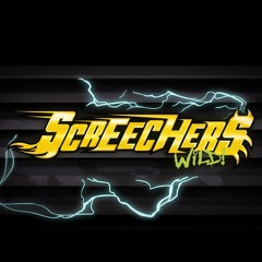 Screecher's Wild!