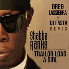 Trailor Load (Greg Lassierra x DJ Fasta remix)