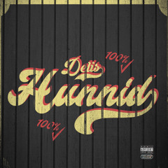Hunnid (Prod. by A-swxg)