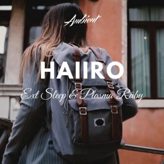 Ext Sleep & Plasma Rüby - Haiiro
