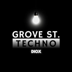 GROVE ST TECHNO [FREE DOWNLOAD]