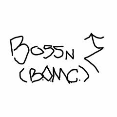 BOSSNup (BOMC) By ZyerDaGreat