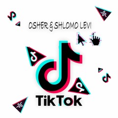 אושר ושלמה לוי - טיק טוק | (Osher & Shlomo levi - Tik Tok (Prod. by Mosh