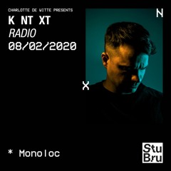 Charlotte de Witte presents KNTXT: Monoloc (08.02.2020)