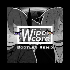 雨良/Amala - ダイダイダイダイダイキライ(Wipecore Bootleg Remix)