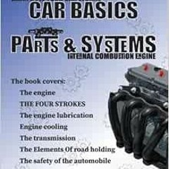 View EBOOK ✏️ CAR BASICS PARTS & SYSTEMS: Learn how your car works, Internal combusti