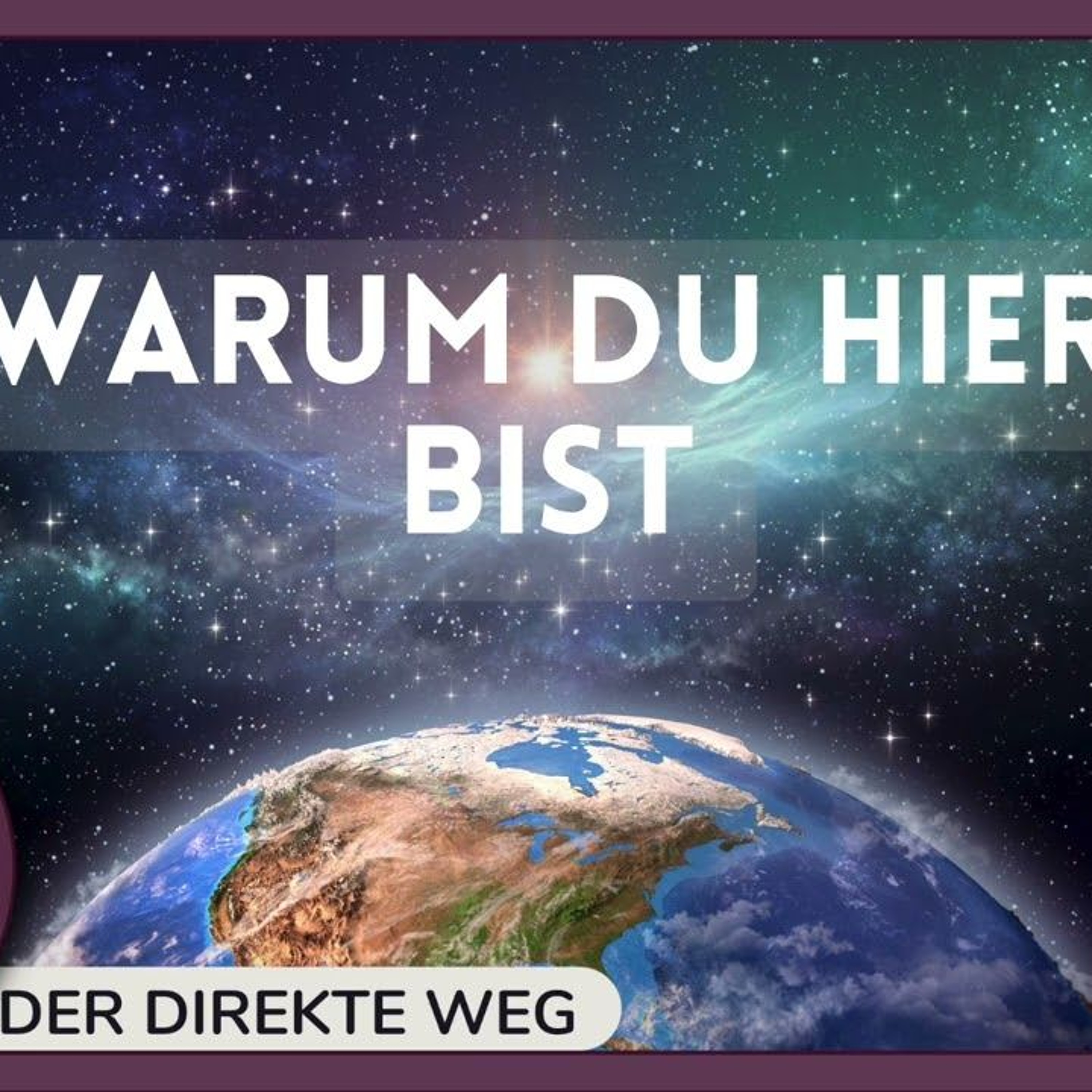 Gottfried Sumser - DER DIREKTE WEG - Ein Kurs in Wundern