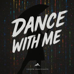 Dance with me