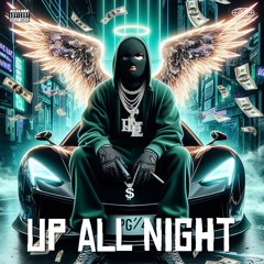 Up All Night Feat. Big John (Prod devilship)
