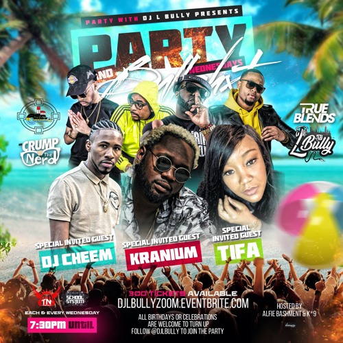Party & Bullshxt Zoom Featuring Jr Cruiza & Dj True Blends 7.8.20