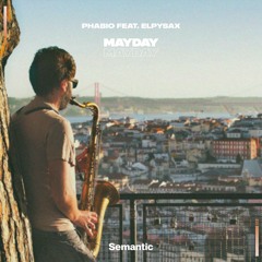 Phabio feat. ElpySax - Mayday
