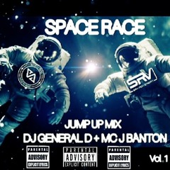 Space Race vol 1 - DJ General D + MC J Banton