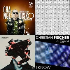 Christian Fischer – Change Disko Remixes Part One