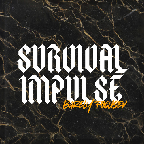 Survival Impulse