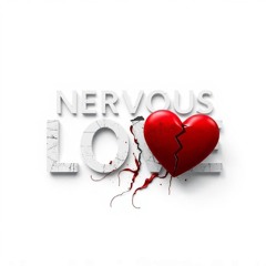 NERVOUS LOVE (2025)