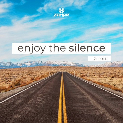 Zahar - Enjoy The Silence