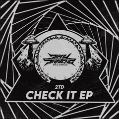 CHECK IT EP [DIRTYSNATCHA RECORDS RELEASE]