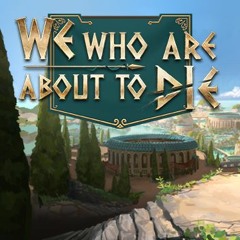 Standing In The Arena | We Who Are About To Die (Original Soundtrack)