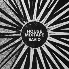 House / Tech House Mixtape Savio