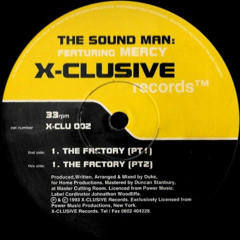DUSTED: The Sound Man – The Factory (PT2)