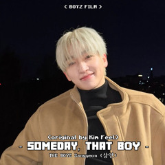 THE BOYZ Sangyeon - "그때 그 아인" [Someday, That Boy] (Song by Kim Feel)