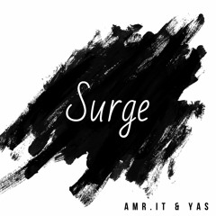 PREMIERE: Amr.it & Yas - Surge (Original Mix)