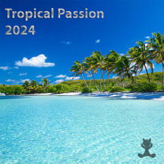 Tropical Passion 2024