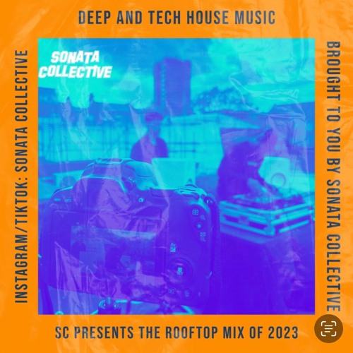 Sonata Collective: LDN Rooftop Mix