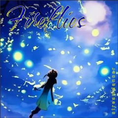 Fireflies