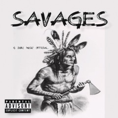 Savages (VIP Mix)