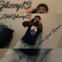 LuhGlizzy13 - Boom God Remix