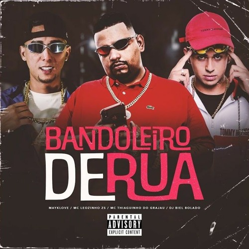 MC Leozinho ZS - Bandoleiro de Rua