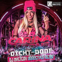 Carina Crone - Dicht Und Doof (DJ Mystery Hardstyle Remix)