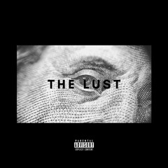 The Lust