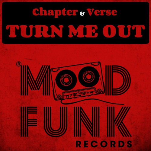 Chapter & Verse - TURN ME OUT // MFR231