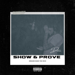 Devien-Show & Prove (prod Skeyez)