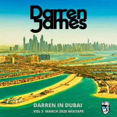 DARREN IN DUBAI MIX SERIES