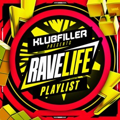 Klubfiller presents Ravelife 2025