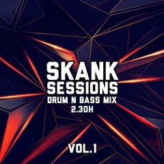 Skank Sessions - 2.30H Drum & Bass Mix (Tracklist in the description)