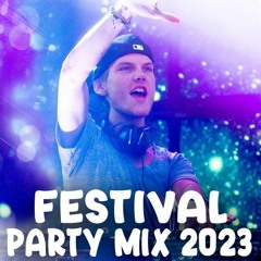 Party Dance Festival Music Mix 2023 - Best Remixes Of Popular Songs 2023 - Megamix Summer Remix 2023