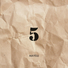 5 - Mayelli