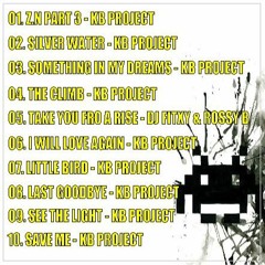 TAKING ME BACK (KB PROJECT TUNES)