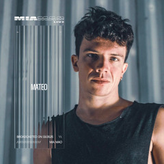Mateo [MIA MAO LIVE] Aug 19, 2025