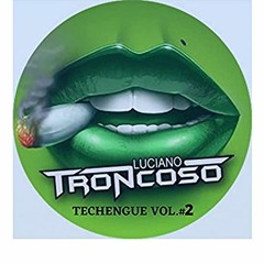 Techengue Sessions#2 - Luciano Troncoso Especial #ShopUnisex