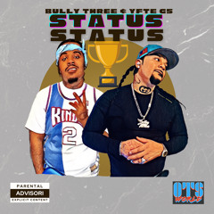 Status @bully three @YFTE G5