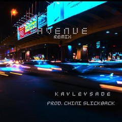 Avenue Remix (prod. Chini Slickback)